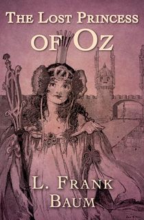 The Lost Princess of Oz