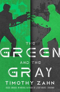 The Green and the Gray