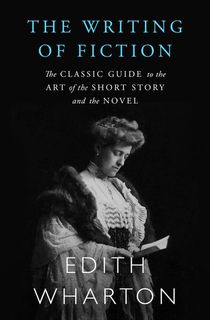 the writing of fiction by edith wharton