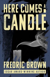 here comes a candle, a noir book