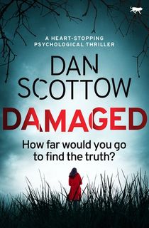 damaged, a psychological thriller book