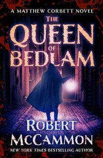 The Queen of Bedlam