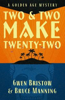 Two & Two Make Twenty-Two