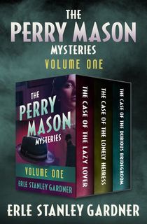The-Perry-Mason-Mysteries-Volume-One The Perry Mason Mysteries Volume One