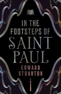 In the Footsteps of Saint Paul