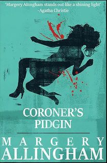 Coroner's Pidgin