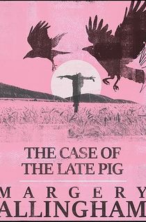 The Case of the Late Pig