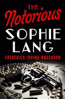 The Notorious Sophie Lang