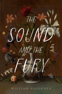 The Sound and the Fury