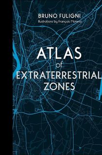 Atlas of Extraterrestrial Zones