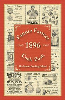 Fannie Farmer 1896 Cook Book