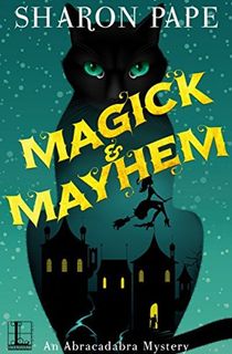 Magick &amp; Mayhem