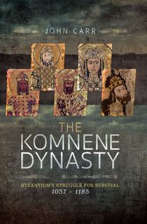 The Komnene Dynasty