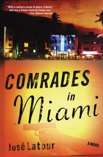 Comrades in Miami