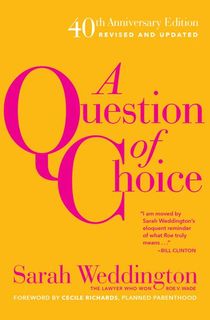 a question of choice, a roe v wade memoir