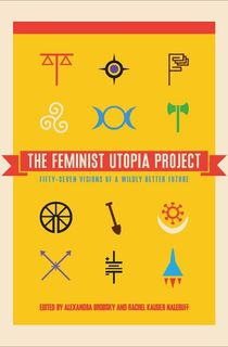 The Feminist Utopia Project