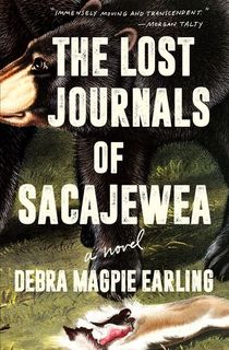 The Lost Journals of Sacajewea