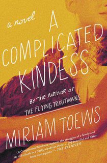 A Complicated Kindness