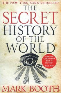 The Secret History of the World