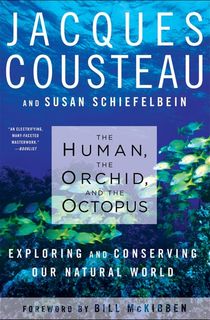 The Human, the Orchid, and the Octopus