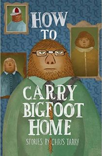 How to Carry Bigfoot Home