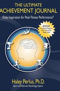 the ultimate achievement journal, a mental toughness book