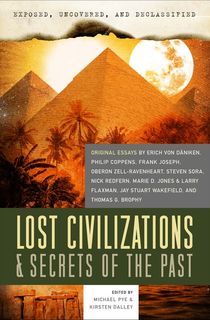 Exposed,-Uncovered,-&-Declassified:-Lost-Civilizations-&-Secrets-of-the-Past Exposed, Uncovered, & Declassified: Lost Civilizations & Secrets of the Past