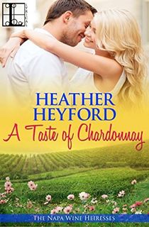 a taste a chardonnay by heather heyford, an author like elin hilderbrand