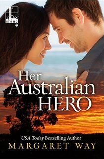 her australian hero, an australian romance novel