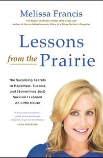 Lessons from the Prairie