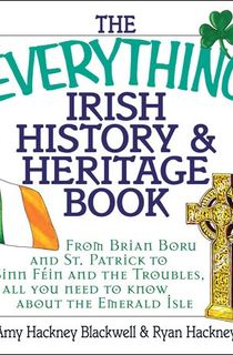 The Everything Irish History & Heritage Book