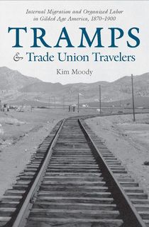 Tramps & Trade Union Travelers