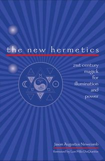 The New Hermetics