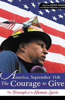 America, September 11th: The Courage to Give