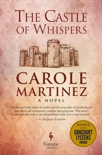 the castle of whispers by carole martinez, an author like kristin hannah