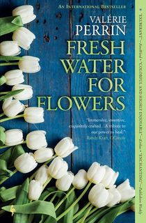 fresh water for flowers, a book club book