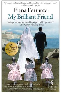 my brilliant friend, a contemporary fiction novel