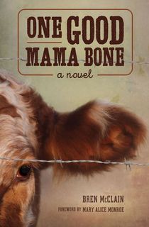 One Good Mama Bone
