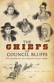 The Chiefs of Council Bluffs