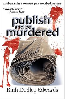 Publish-and-be-Murdered Publish and be Murdered