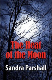 The Heat of the Moon