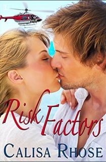 risk factors, a medical romance novel