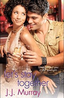 let's stay together, a romance book like marry me