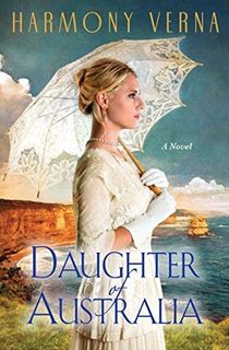 daughter of australia by harmony verna, a romance author for fans of lisa kleypas