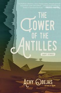 The Tower of the Antilles