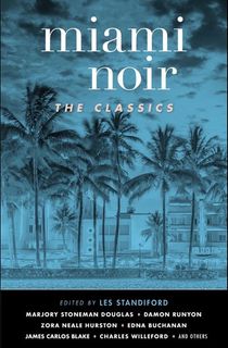 Miami-Noir:-The-Classics Miami Noir: The Classics