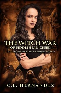 The Witch War of Fiddlehead Creek