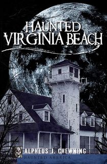 Haunted Virginia Beach