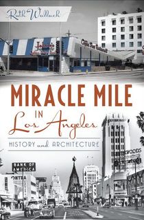 Miracle-Mile-in-Los-Angeles Miracle Mile in Los Angeles