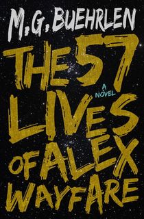 The 57 Lives of Alex Wayfare